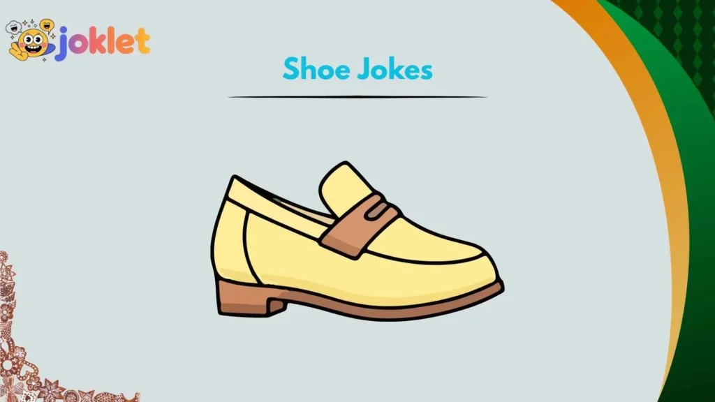 Boot Jokes That Stomp Hard