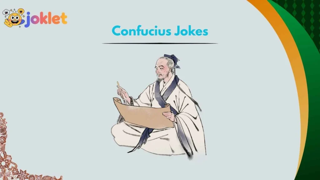 Confucius Jokes About Love And Dating