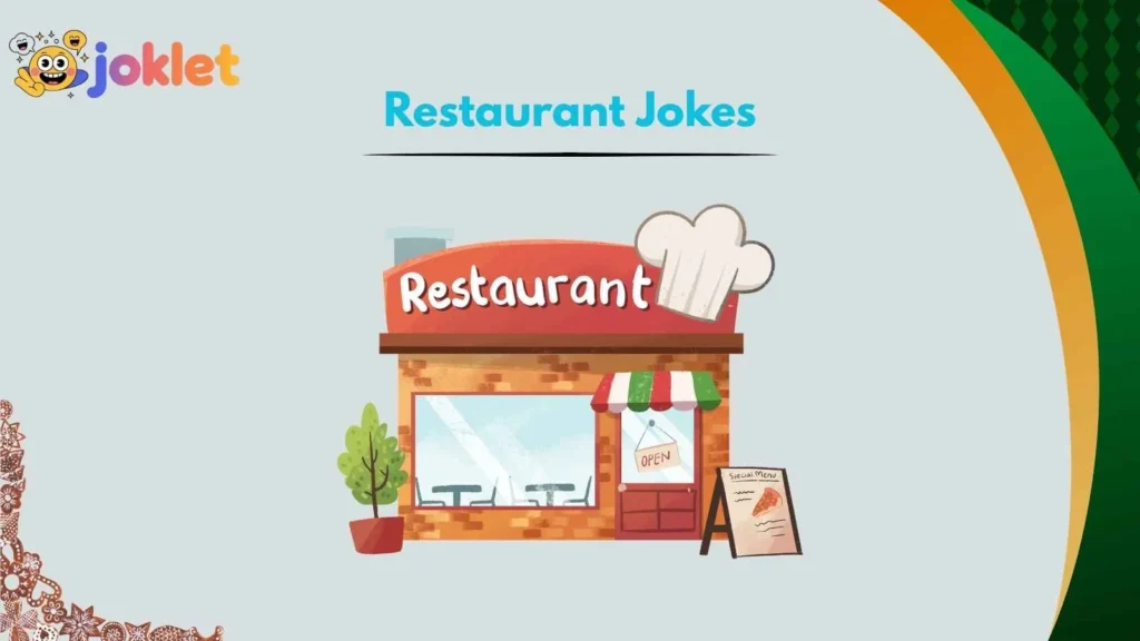 Foodie Restaurant Puns That Always Work