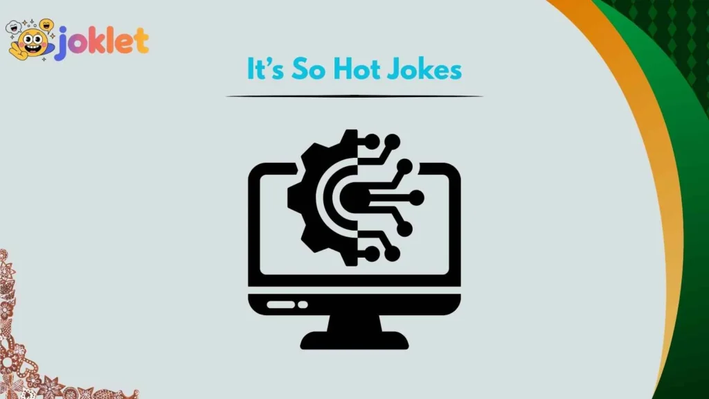 Funny Summer Heat Jokes