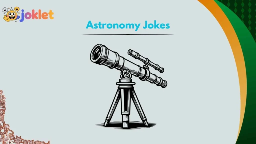 Galaxy Jokes Full of Stellar Energy