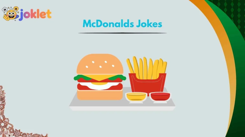 McDonalds Jokes About Fries