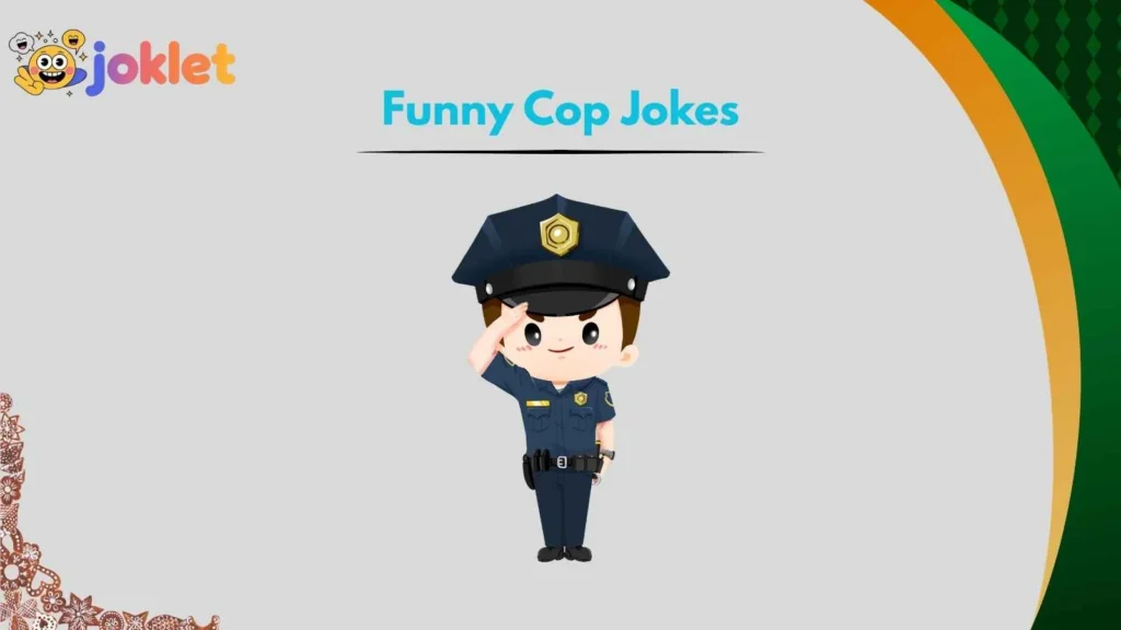 Police One-Liners That Deserve a Standing Salute