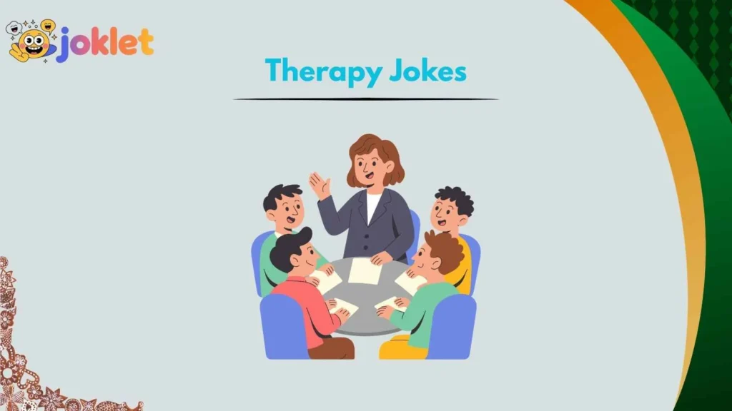 Therapy Jokes About Relationship Issues