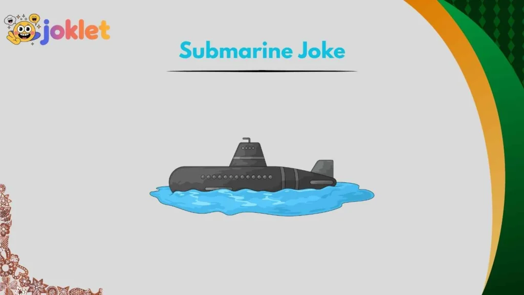 Clever Deep-Sea Submarine Puns