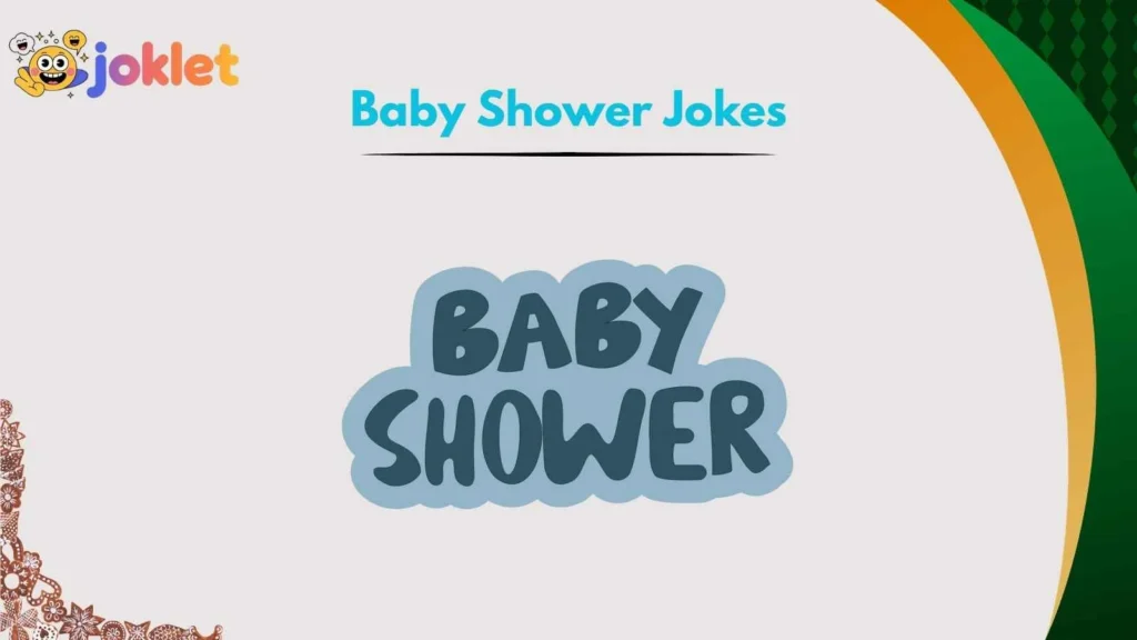 Cute Baby Shower Jokes Everyone Loves