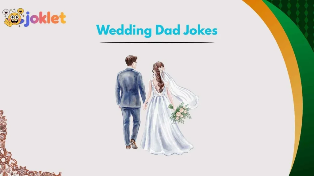 Father of Bride Jokes