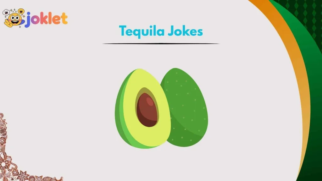 Tequila One-Liners That Always Get Laughs
