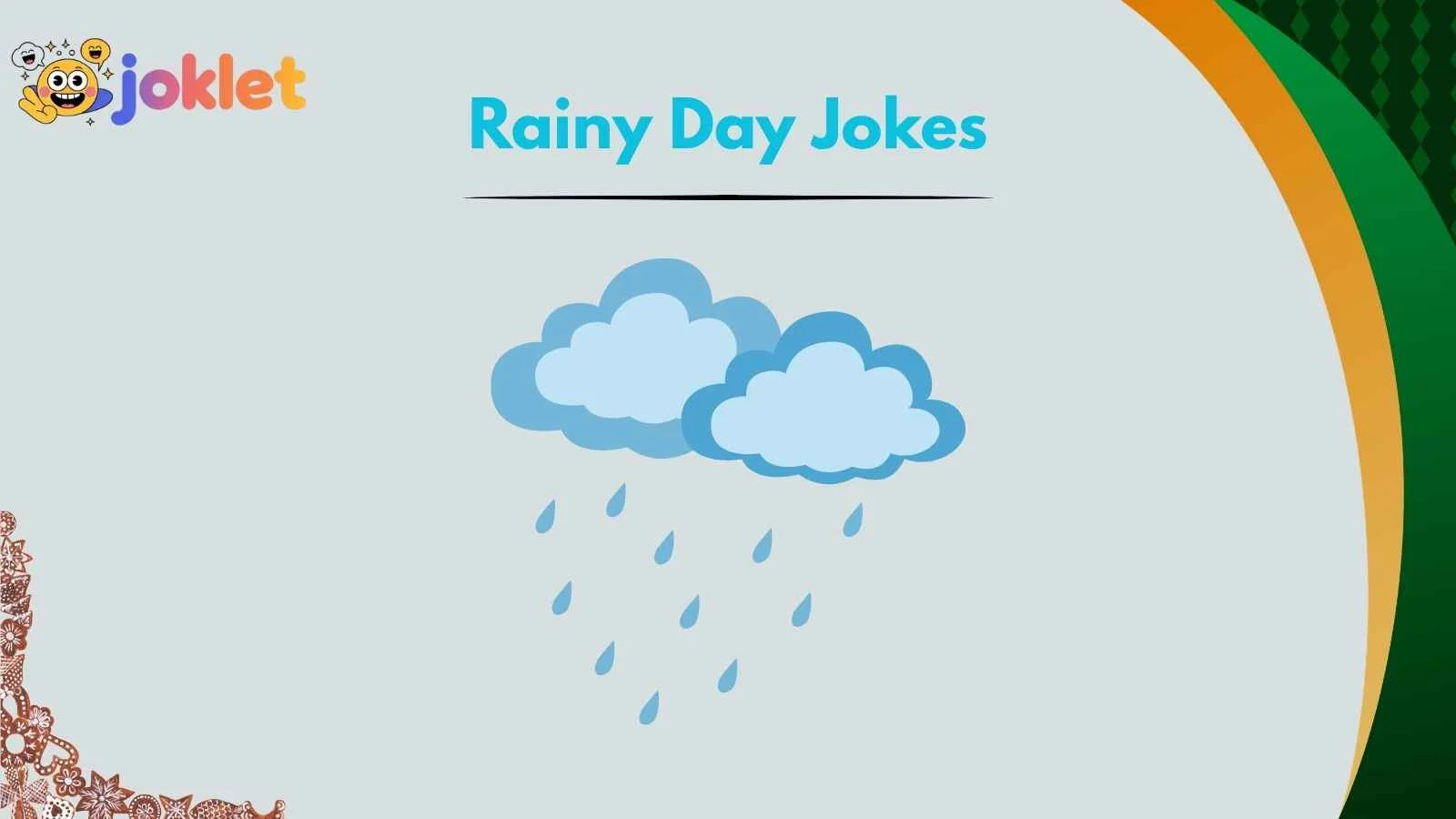 Rainy Day Jokes