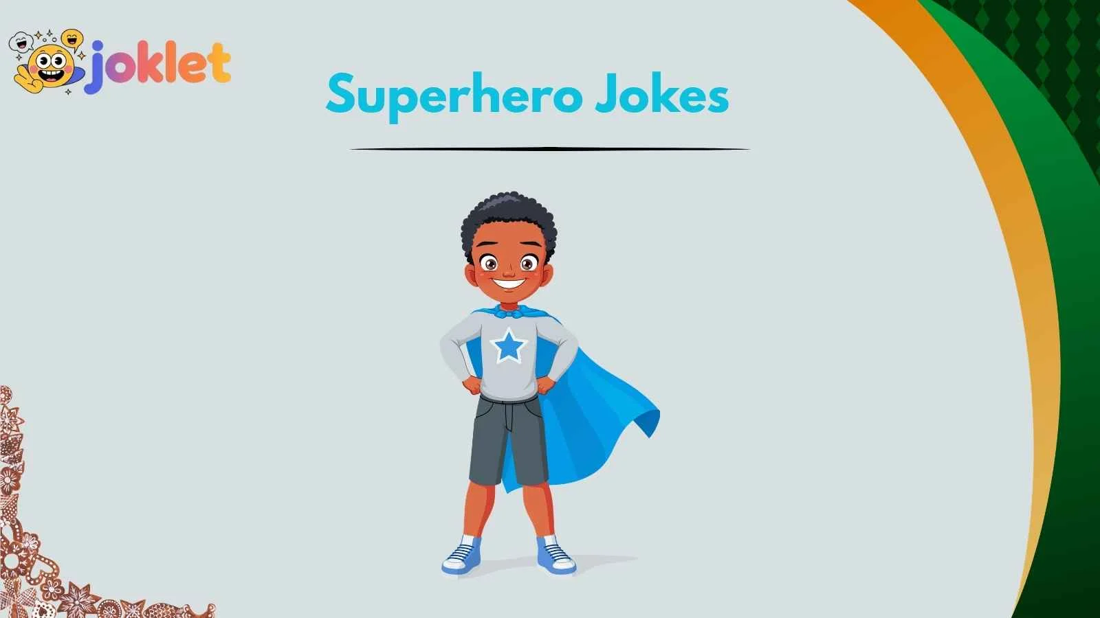 Superhero Jokes