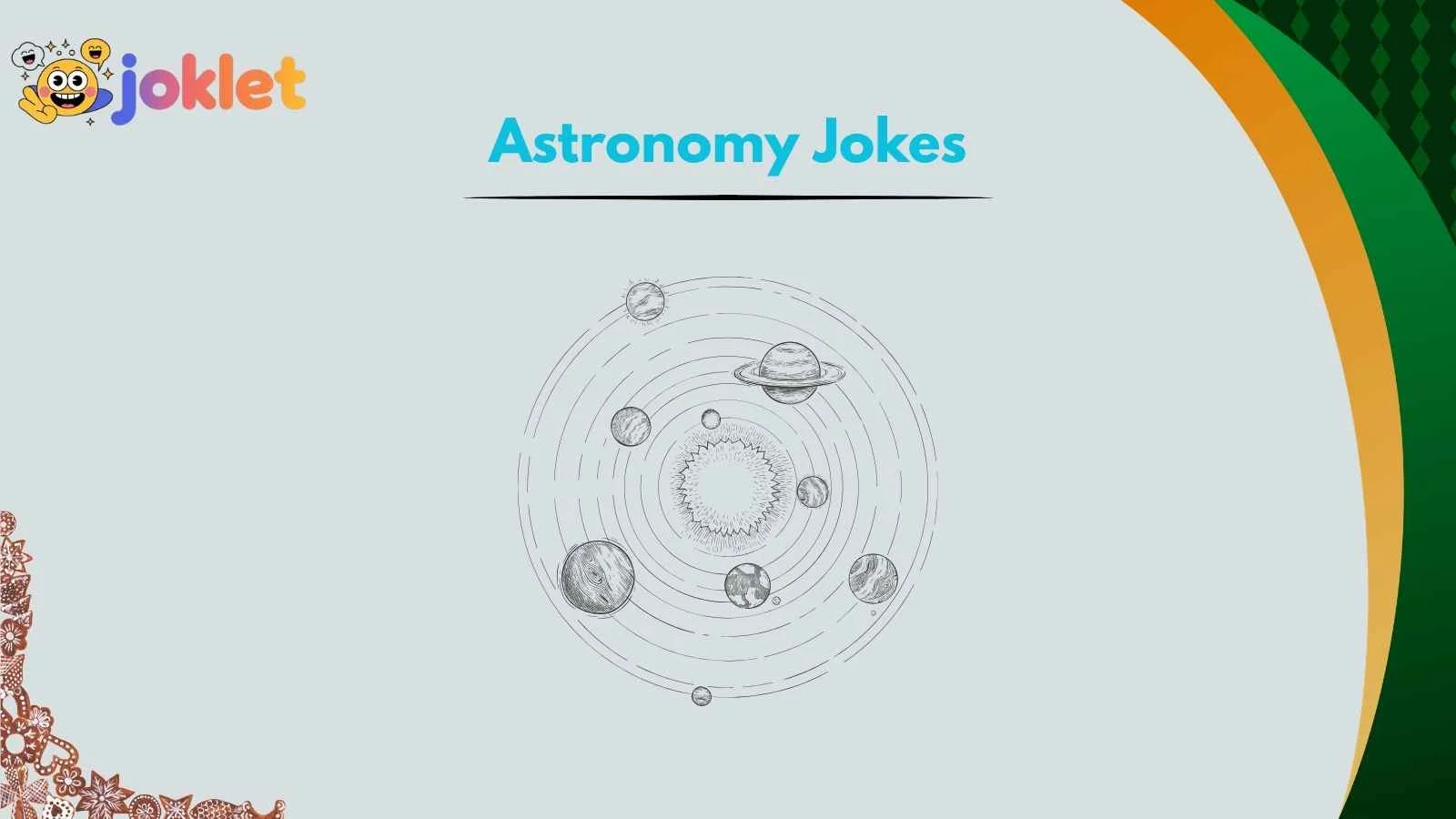 Astronomy Jokes