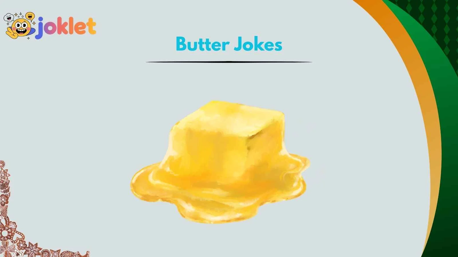 Butter Jokes
