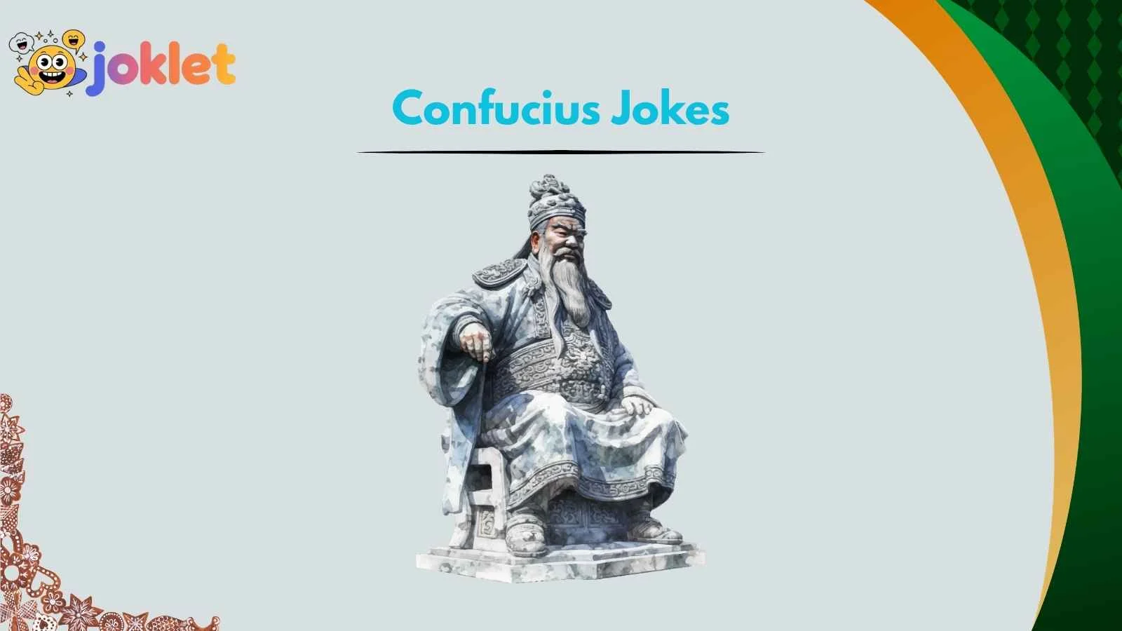 Confucius Jokes