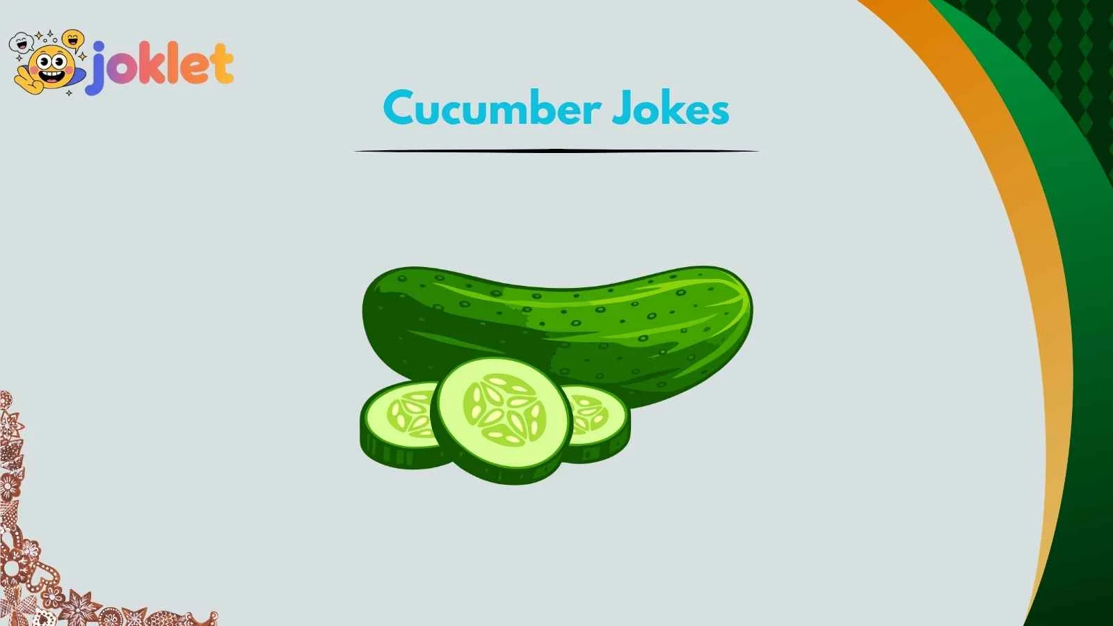 Cucumber Jokes