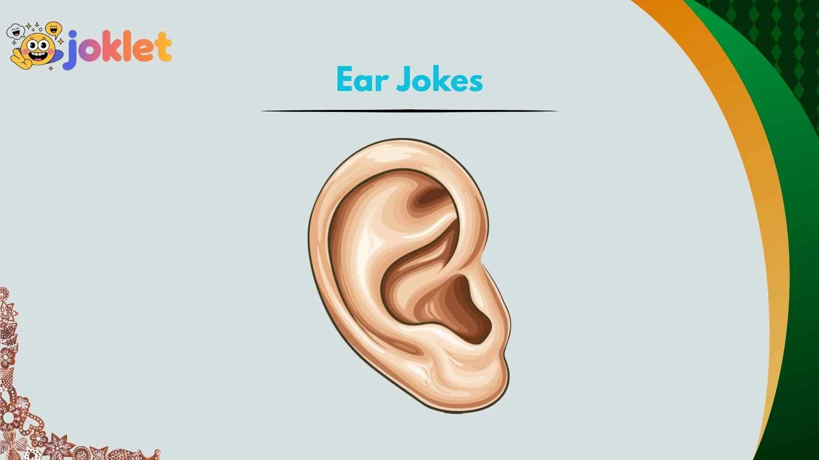 Ear Jokes