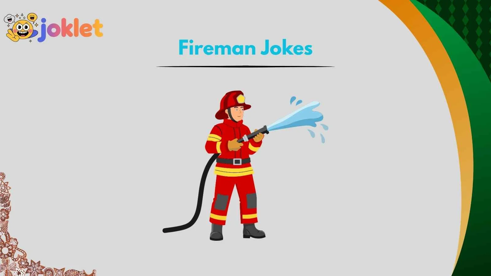 Fireman Jokes