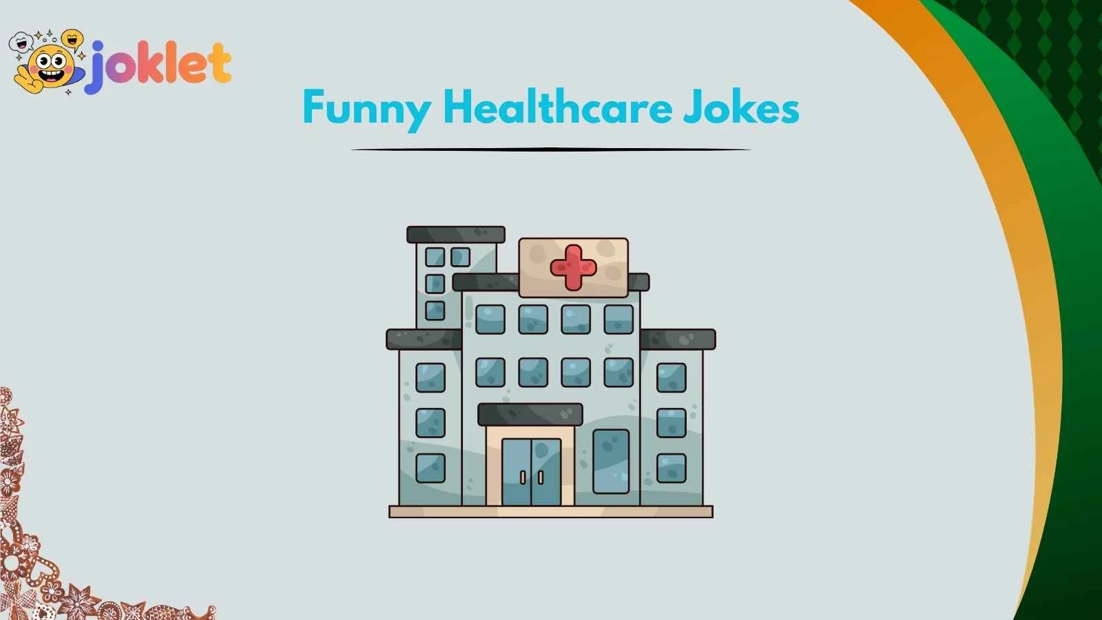 Funny Healthcare Jokes