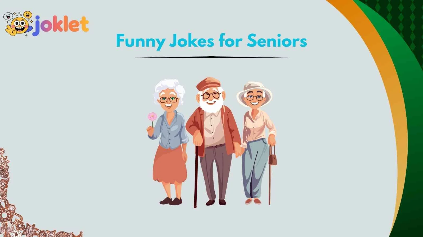 Funny Jokes for Seniors
