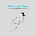 Jokes about Bees