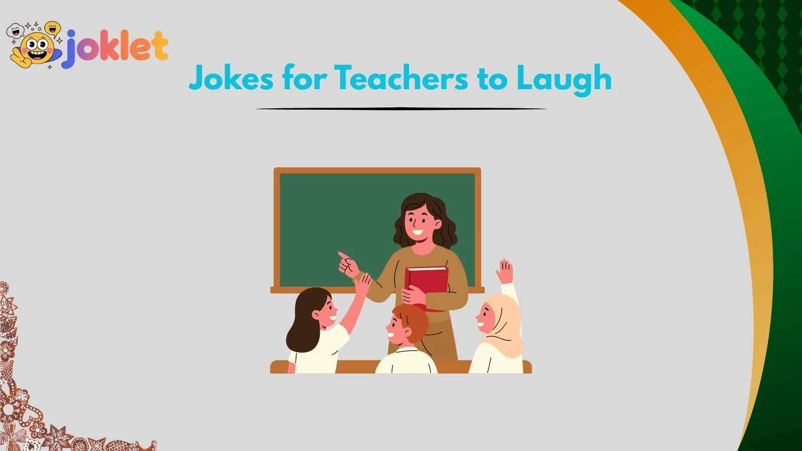 Jokes for Teachers to Laugh
