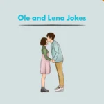 Ole and Lena Jokes