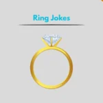 Ring Jokes
