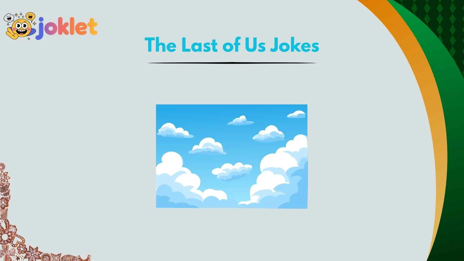 The Last of Us Jokes