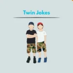 Twin Jokes