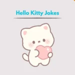 Hello Kitty Jokes