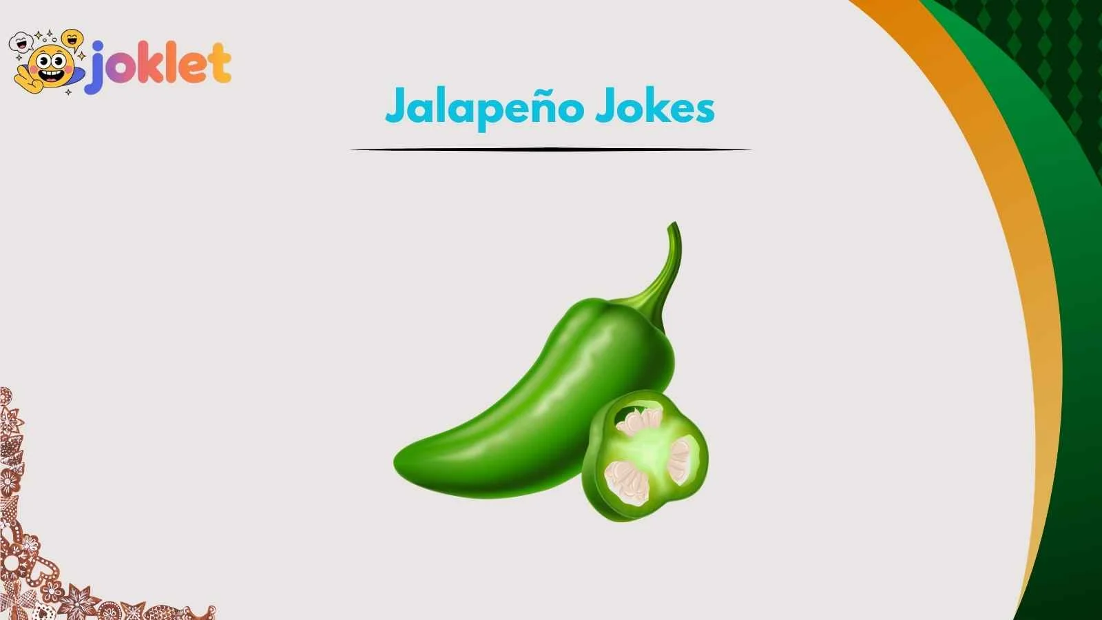 Jalapeño Jokes