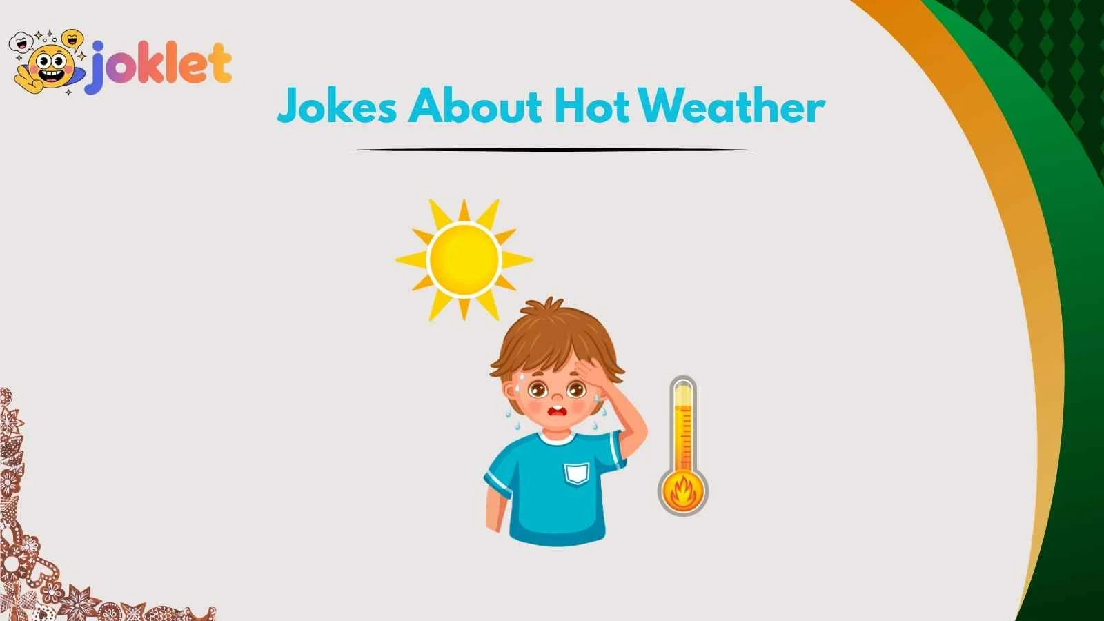 Jokes About Hot Weather