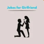 Jokes for Girlfriend